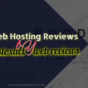 web hosting reviews by hostexact