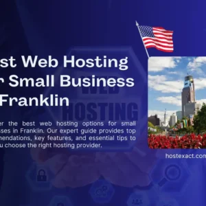 Best Web Hosting for Small Business in Franklin